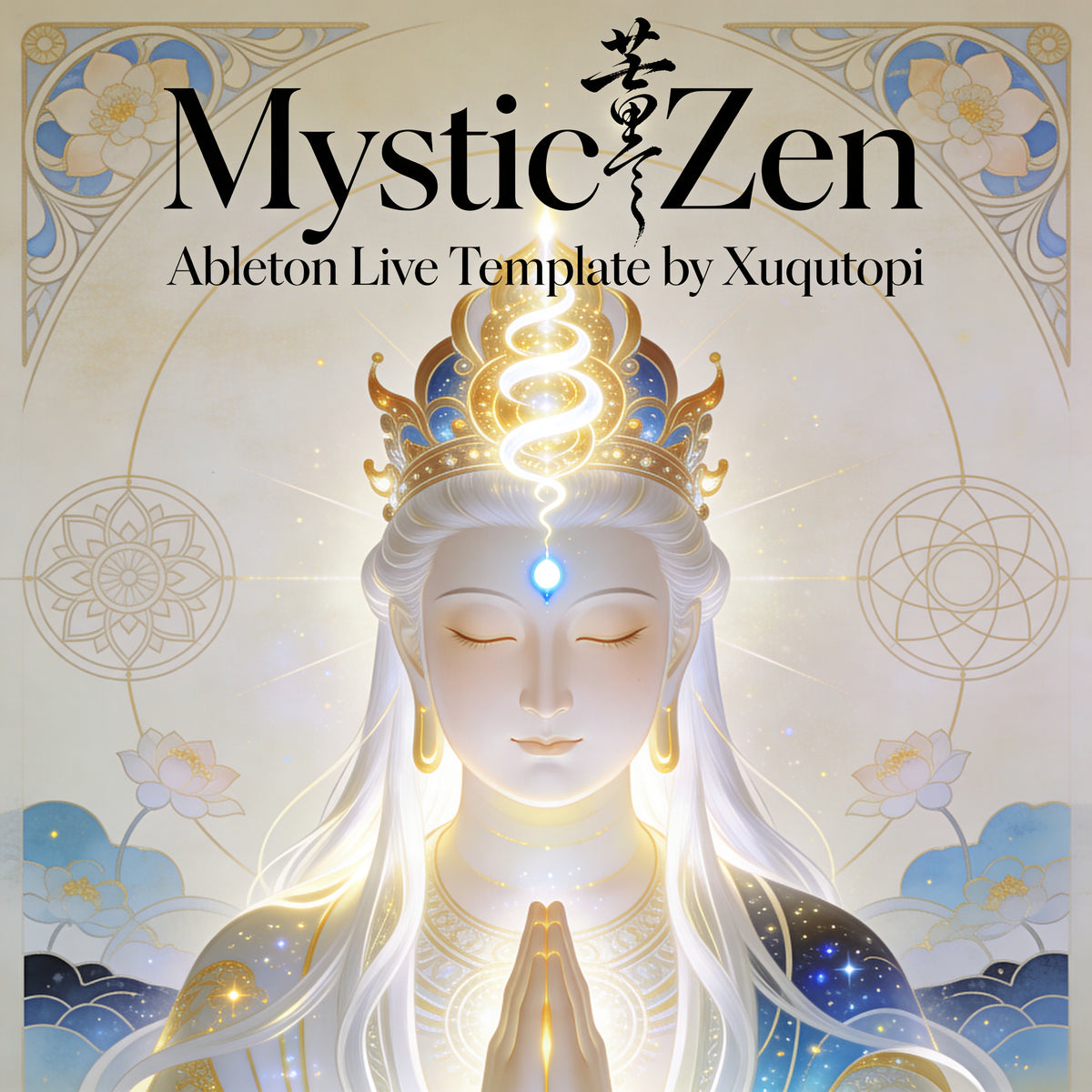 MYSTIC ZEN Ableton Live Template